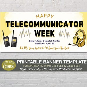 May include: A yellow banner with the text "HAPPY TELECOMMUNICATOR WEEK" in black. The banner includes images of walkie-talkies, sound waves, and a headset. The banner also includes the text "Sunny Acres Dispatch Center April 10 - April 15".