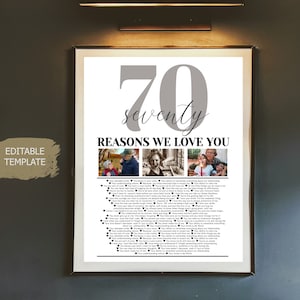 Editable Template, 70 Reasons we love you Photo Collage, Mom&#39;s 70th Birthday, Dad&#39;s 70th Birthday, 70 Things We Love About You Friend Gift