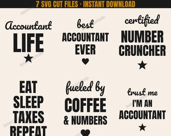 Accountant SVG Bundle, Funny CPA Cut Files for Shirts, Tax Season Gift, Cricut Silhouette PNG