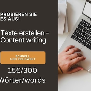 Puede incluir: Un ordenador portátil con una mano escribiendo en el teclado. El texto en la pantalla dice "PROBIEREN SIE ES AUS! Texte erstellen - Content writing SCHNELL UND PREISWERT 15€/300 Wörter/words".