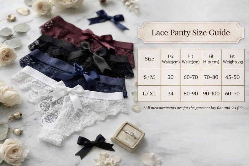 May include: Lace panties in white, navy, black, and burgundy, each with a satin bow. A size guide is included, with measurements in centimetres for waist, hip, and weight. A ring in a small box and flowers are also present.