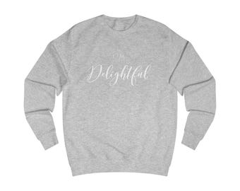 I'm Delightful-sweater