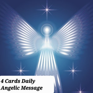 4 Karten Tägliche Engelsbotschaft/Angelic Guidance