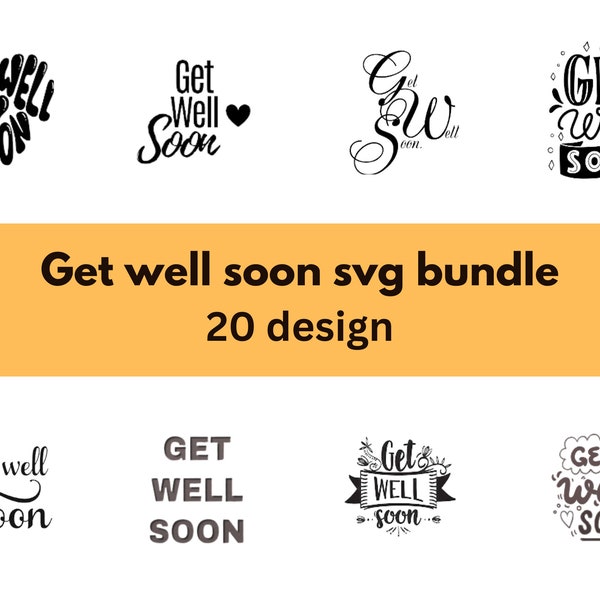 Get well soon SVG bundle, Cricut, Silhouette, Digital Download