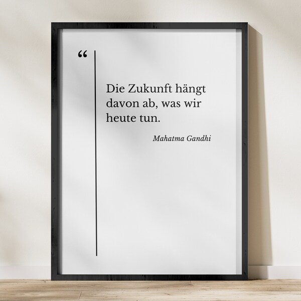 Mahatma Gandhi Zukunft Weisheit Zitat Digital Bild, Inspirierendes Gandhi Kunstwerk, Motivationsbild Produkt, Digitale Druckbare Wandkunst