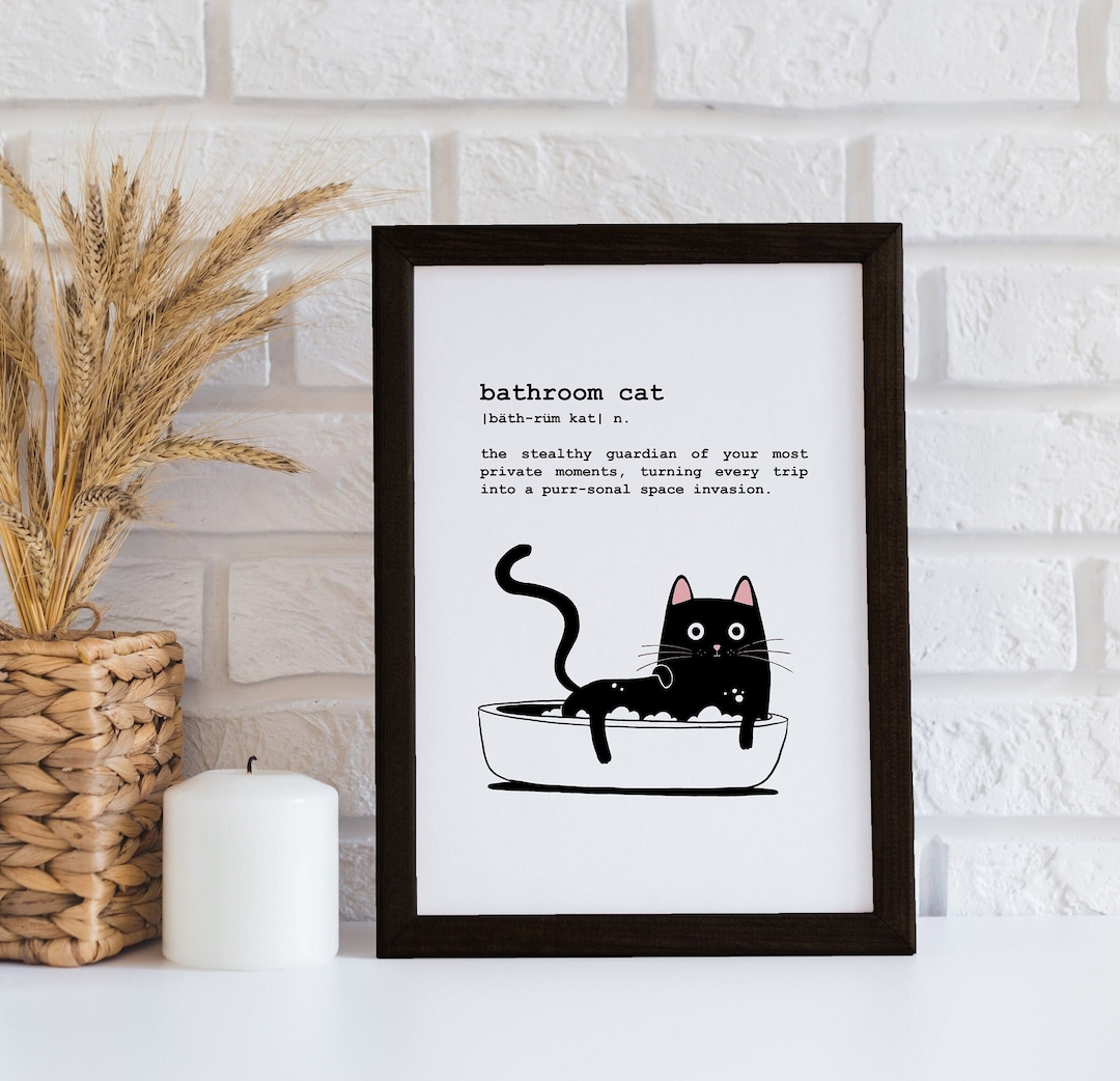 Funny Cat Bathroom Definition Art Print | Pet Portrait Cat Wall Decor ...