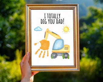 Father’s Day Tractor Excavator Gift from Kids • “I Totally Dig You Dad” Handprint Art • DIY Printable Keepsake for Dad • Instant Download
