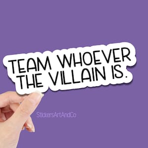 Stickers livres Équipe Whoer the Villain is Enemies to Lovers Stickers Book Merch Bookish Merch Smut Stickers Kindle Read Banned Books