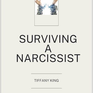 Surviving a Narcissist