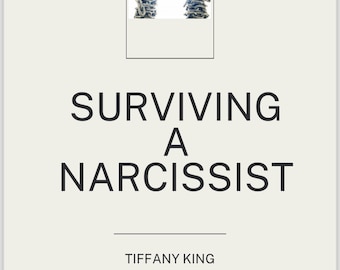 Surviving a Narcissist