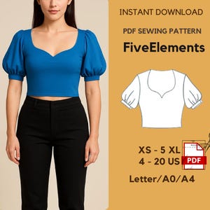 May include: A woman wearing a bright blue crop top with short, puffed sleeves and a sweetheart neckline, paired with black pants. The image includes a PDF sewing pattern with the text "FiveElements" and size details.