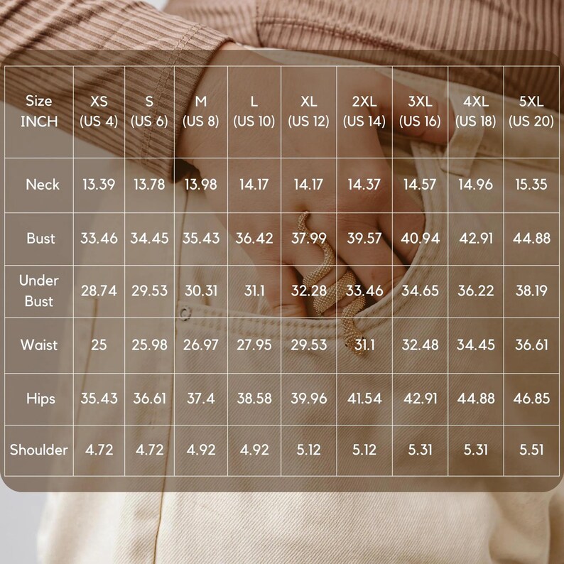 May include: A size chart in inches for clothing measurements, including neck, bust, under bust, waist, hips, and shoulder. Sizes range from XS (US 4) to 5XL (US 20). The chart is displayed on a light beige background.