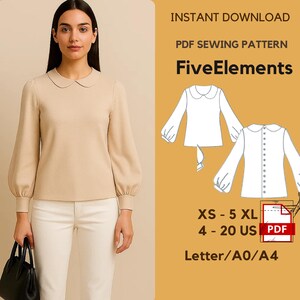 Op de afbeelding: Een vrouw draagt een beige top met lange mouwen en een Peter Pan kraag en een witte broek. De afbeelding bevat een PDF naaipatroon met de tekst "FiveElements", maten XS-5XL en maten 4-20 US.