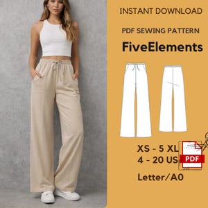 May include: A woman wearing a white tank top and beige wide-leg pants with a drawstring waist. The image also features a PDF sewing pattern with the text "FiveElements" and size options from XS to 5XL, and US sizes 4-20.