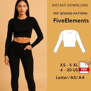May include: A woman wearing a black long-sleeve crop top and black jeans. The image includes a PDF sewing pattern with the text "FiveElements" and size details: XS-5XL, 4-20 US, and Letter/A0/A4.
