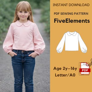 May include: A young girl wearing a light pink long-sleeved blouse with a Peter Pan collar and blue jeans. The image includes a PDF sewing pattern with the text "FiveElements" and "Age 2y-16y".