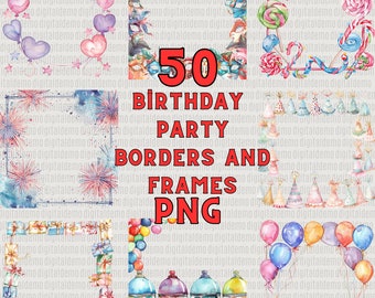 Paquete de 50 marcos y bordes de acuarela para fiestas de cumpleaños (imágenes prediseñadas, PNG) - Uso personal y comercial