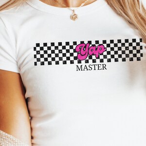 Yap Master- checkered,Y2K Baby Tee, Funny Coquette Y2K Crop Top, Trendy Meme Shirt, Women Funny Shirt, Y2K Weirdcore, Professional Yapper