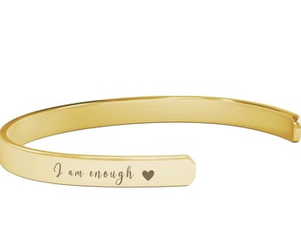 I am Enough Cuff Bracelet with Inspirational Engraving - Positive and Uplifting Words - Perfect Gift for Any Occasion