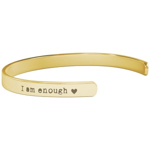 I am Enough cuff bracelet, Encouragement Gift, Encouragement