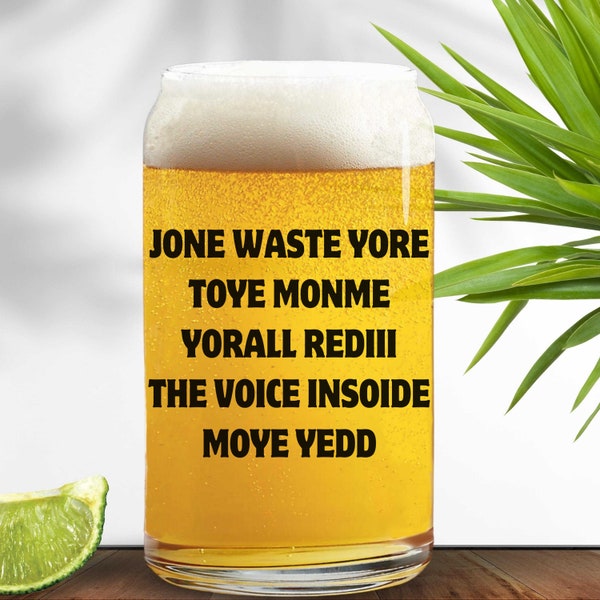 Don’t waste your time on me Glass Beer Can| Cool Gifts | I Miss You Gift | Funny Shirt | Jone Waste Yore Toye Monme Yorall Rediii