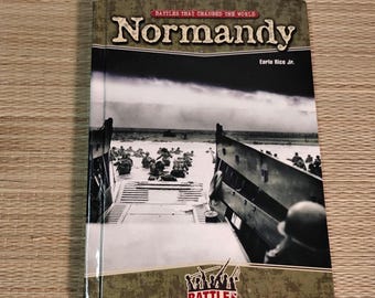 Normandy Battles that changed the world hardback book