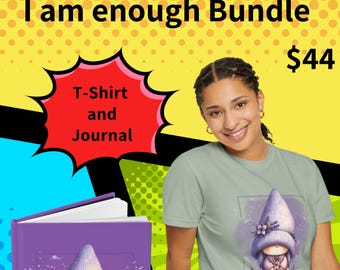 I am enough gift set. T-shirt and Journal. Enjoy!