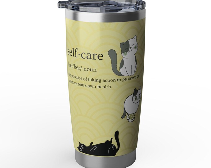 Tumbler Selfcare Cute Cats. Enjoy!