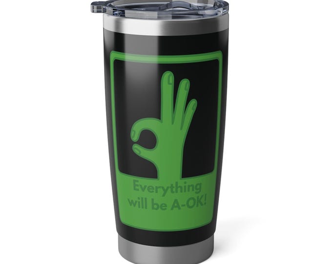 Everything will be A-OK! Means more when given as a gift. Either to yourself or that special someone. Enjoy!