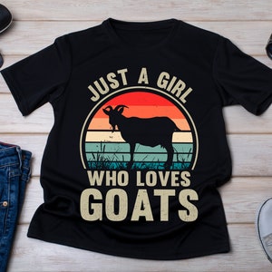 Goat Lover T-Shirt: Farm Girl Gift