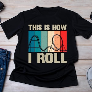 Roller Coaster Shirt: Vintage Amusement Park Lover Gift