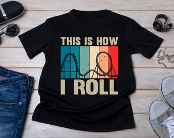 Roller Coaster Shirt: Vintage Amusement Park Lover Gift