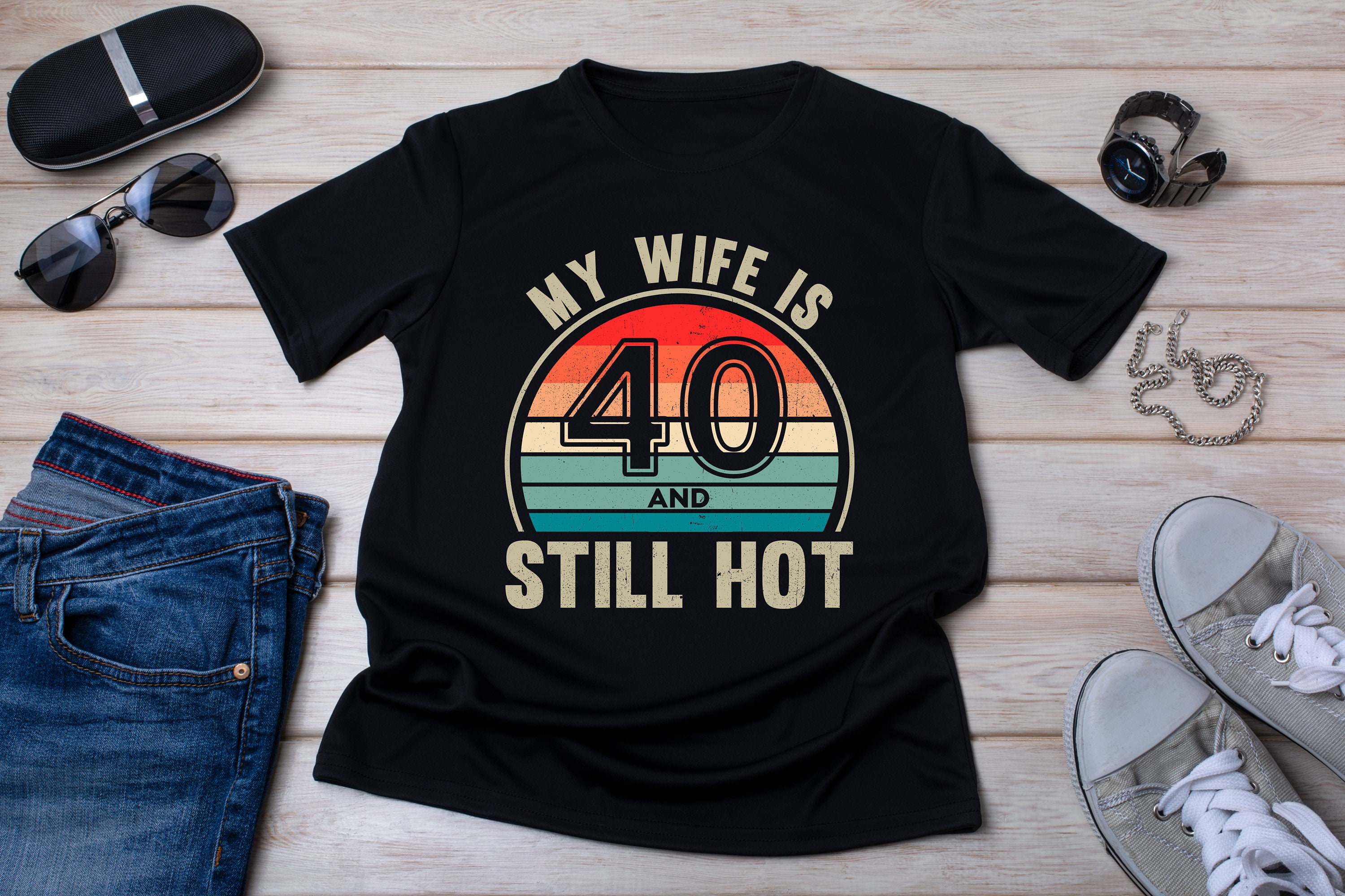 my wife is hot tee shirt