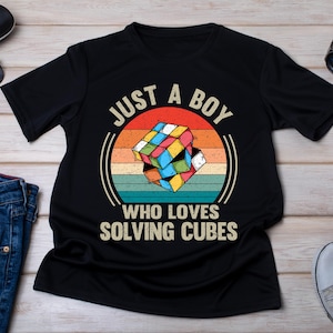 Chemise Rubik's Cube, Chemise Just A Boy Who Loves Solving Cubes, Rubik's Lover, Cadeau Rubik Cube Expert, Cadeau Rubik Master, Rubik Cube coloré