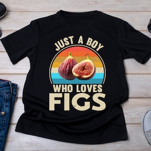 T-shirt Just A Boy Who Loves Figs: T-shirt met zomerfruit, cadeau voor fijnproevers