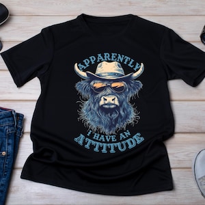Snarky Highland Cow T-Shirt: Funny Western Attitude Shirt