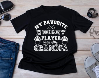 Hockey Grandpa Shirt: My Favorite Player Calls Me Grandpa