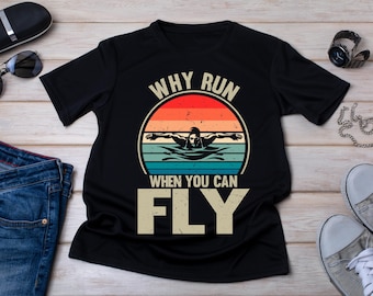 Butterfly Swimmer T-Shirt: Why Run When You Can Fly, Retro Swim Gift