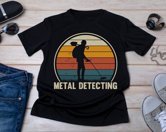 Metal Detecting Shirt: Treasure Hunting Gift