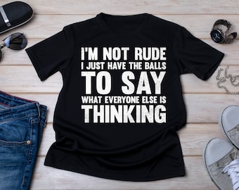 Camiseta sarcástica ofensiva: camiseta de conversación "No soy grosero"