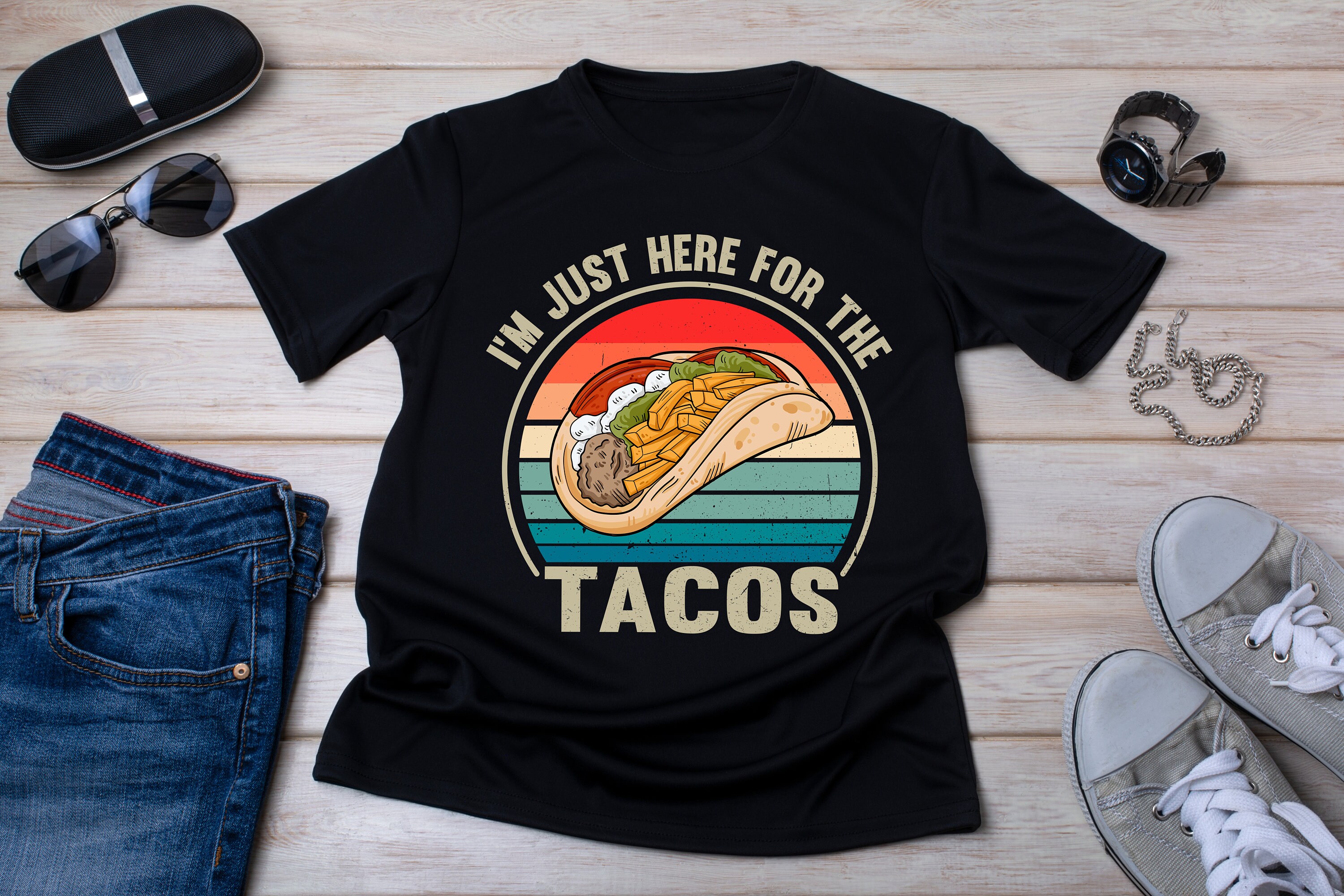 I'm Just Here For The Tacos Tshirt I'm Just Here For The Tacos Tshirt