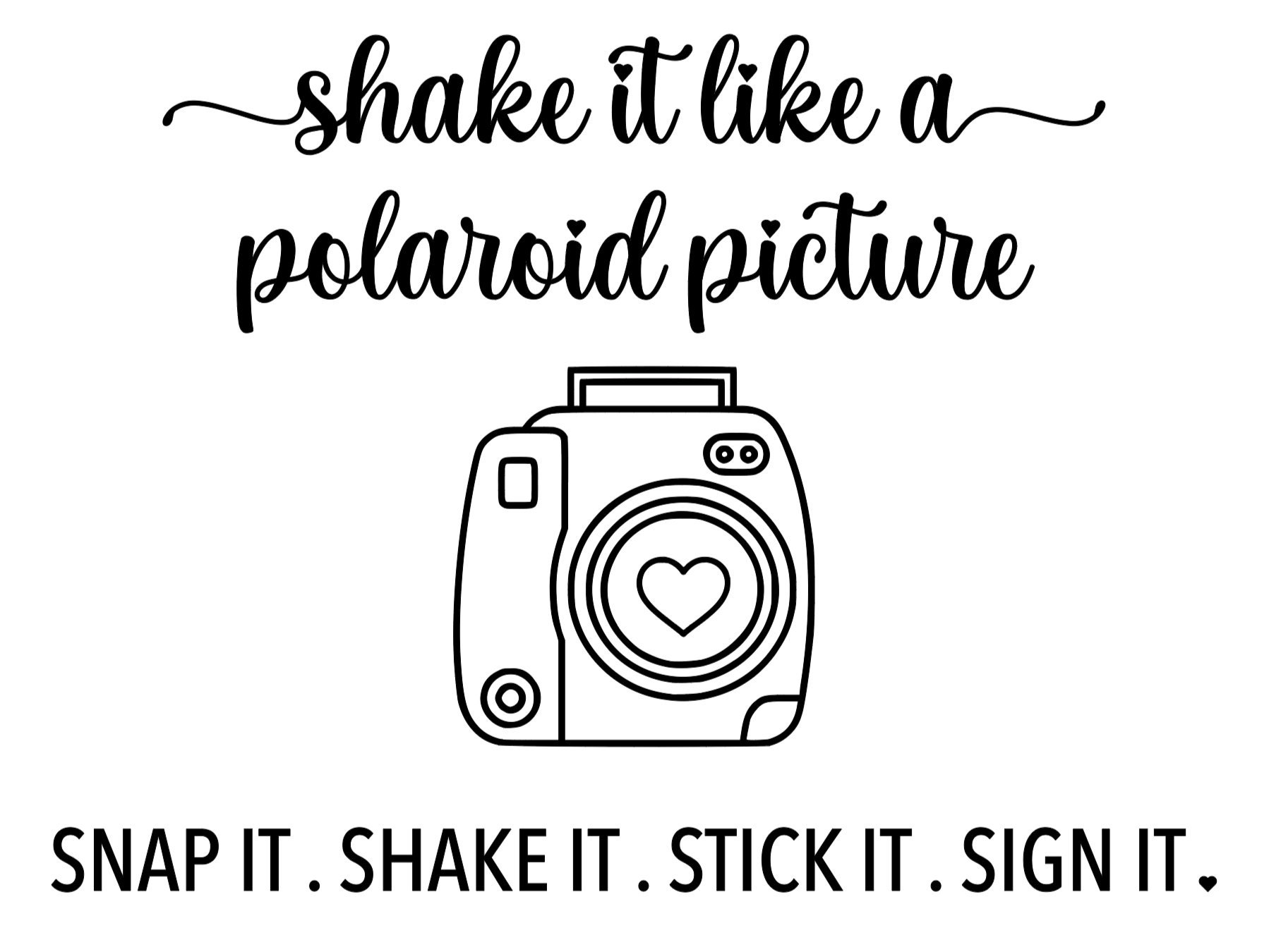 Shake it like a polaroid picture png download etsy