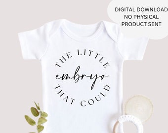 Zwangerschapsaankondiging SVG: The Little Embryo That Could (digitale download)
