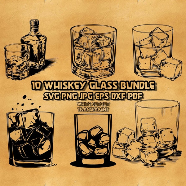 Whiskey Glass Svg Bundle, Whiskey Glass with Ice SVG, Rocks Glassware Svg,  Drink SVG, Whisky Glass Clipart, Glass of whiskey svg png eps