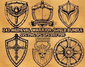 May include: A collection of six medieval warrior shield designs in black and white. The shields feature various emblems, including wings, a cross, and a skull. Text on the image reads "243 MEDIEVAL WARRIOR SHIELD BUNDLE SVG PNG JPG EPS DXF PDF".