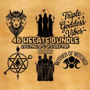 May include: A digital art bundle featuring various Hecate-themed designs in black and white. Includes images of a triple-faced goddess, three robed figures, a pentagram, and text that reads "Triple Goddess Vibes" and "Mother of Witches".