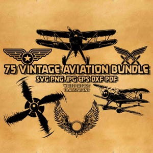 Op de afbeelding: Een verzameling zwarte vintage luchtvaartafbeeldingen op een bruinbeige achtergrond. De afbeelding bevat silhouetten van dubbeldekkers, propellers, vleugels en de tekst "75 VINTAGE AVIATION BUNDLE SVG PNG JPG EPS DXF PDF".
