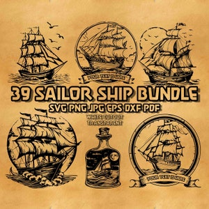 May include: A bundle of 39 black and white sailor ship illustrations. The illustrations are in various styles, including a ship in a bottle, a ship with a banner that says "Your Text Is Here", and a ship with a full sail. The text "39 Sailor Ship Bundle" is in bold, black letters. The text "SVG PNG JPG EPS DXF PDF" is in black letters. The text "White Cutout Transparent" is in black letters.