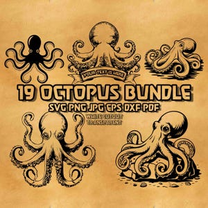 May include: A set of 19 black and white octopus illustrations. The illustrations are in a variety of poses, including swimming, crawling, and holding a shell. The text "19 Octopus Bundle" is written in bold letters at the top of the image. The text "SVG PNG JPG EPS DXF PDF" is written below the title. The text "White Cutout Transparent" is written below the file types.