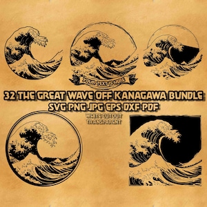 May include: A collection of black and white illustrations of the Great Wave off Kanagawa. The designs include circular and rectangular shapes, with the text "YOUR TEXT IS HERE" and "32 THE GREAT WAVE OFF KANAGAWA BUNDLE SVG PNG JPG EPS DXF PDF WHITE CUTOUT TRANSPARENT".
